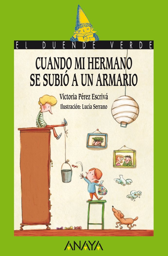 Cuando mi hermano se subió a un armario, de Pérez Escrivá, Victoria | portada del libro