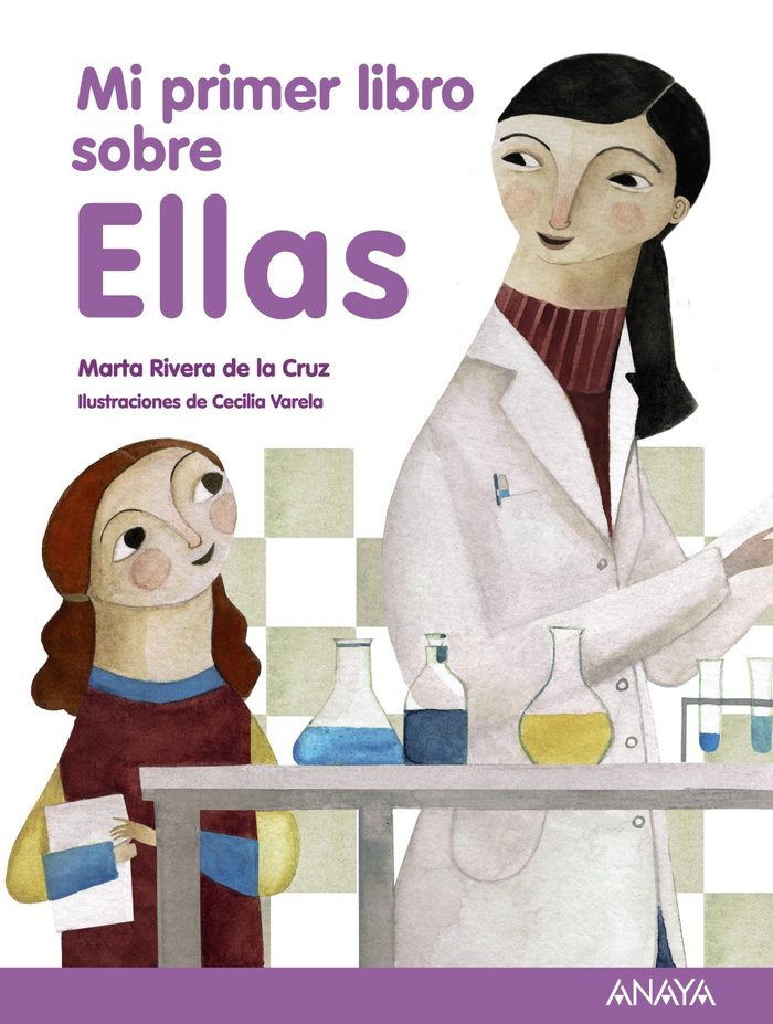 Mi primer libro sobre Ellas, de Rivera de la Cruz, Marta | portada del libro