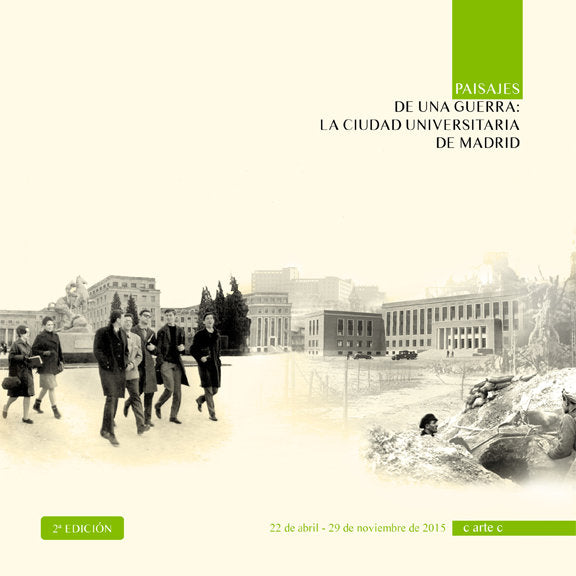 Paisajes de una guerra: la Ciudad Universitaria de Madrid, de Varios autores | portada del libro