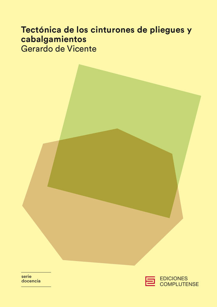 Tectónica de los cinturones de pliegues y cabalgamientos, de De Vicente, Gerardo | portada del libro