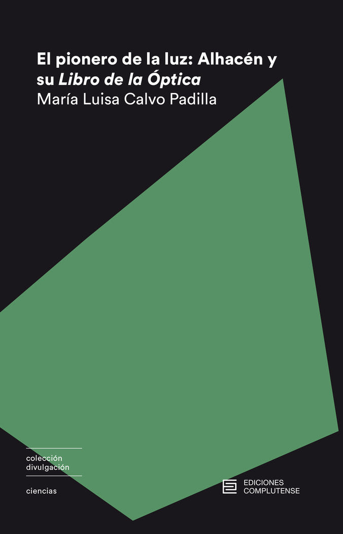 El pionero de la luz, de Calvo Padilla, María Luisa | portada del libro