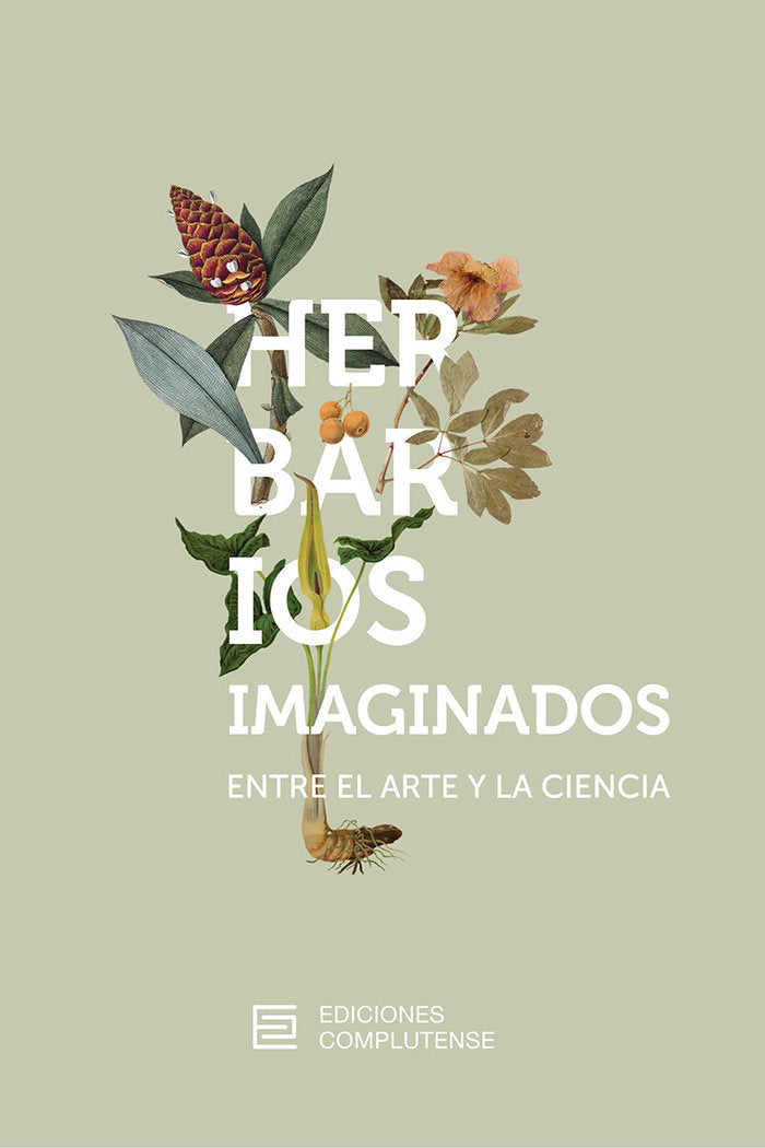 Herbarios imaginados. Entre el arte y la ciencia, de CASTELO | portada del libro