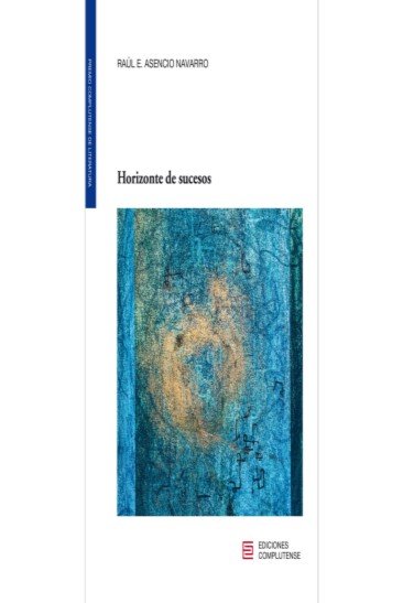 HORIZONTE DE SUCESOS, de ASENCIO NAVARRO, RAUL E. | portada del libro