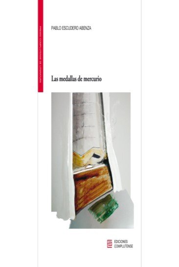 LAS MEDALLAS DE MERCURIO, de ESCUDERO ABENZA, PABLO. | portada del libro