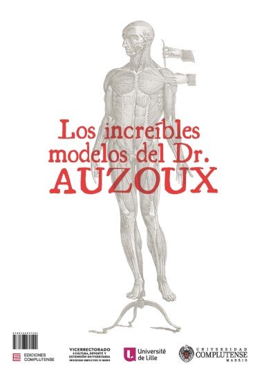 LES INCROYABLES MODELES DU DR.AUZOUX, de VICERRECTORADO DE CULTURA, DEPORTE Y, EXTENSION UNIVERSITARI | portada del libro