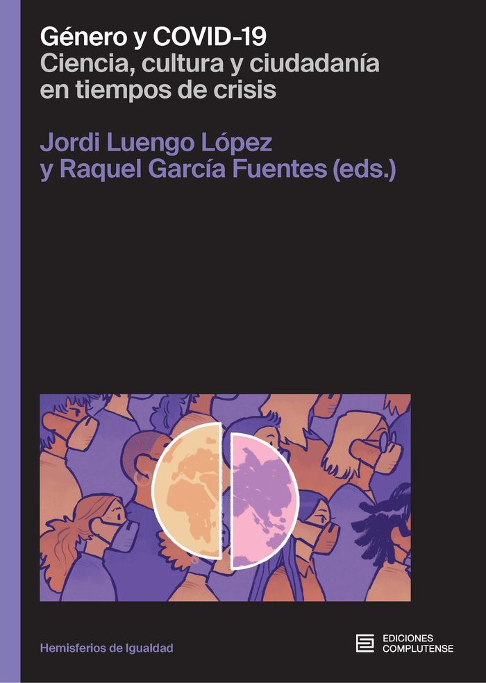 GENERO Y COVID-19, de GARCIA FUENTES , RAQUEL (COORD.) | portada del libro