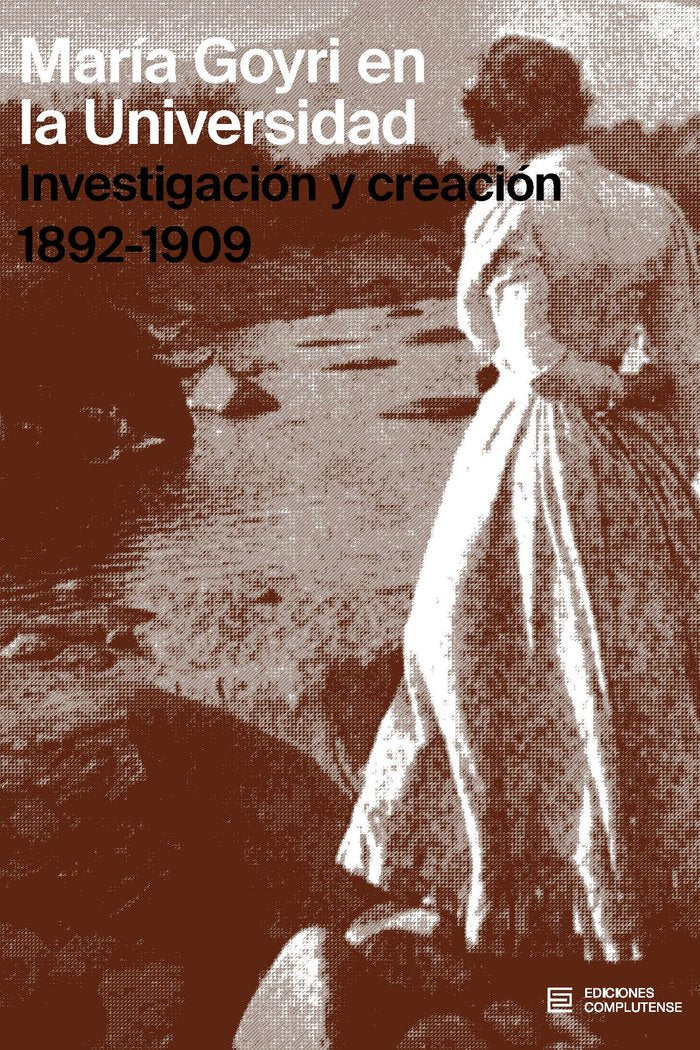 MARIA GOYRI EN LA UNIVERSIDAD, de SALVADOR BENITEZ, ANTONIA (EDS) | portada del libro