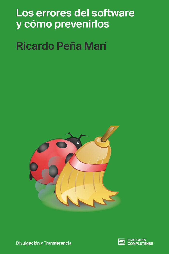 LOS ERRORES DEL SOFTWARE Y COMO PREVENIRLOS, de PEÑA MARI, RICARDO | portada del libro