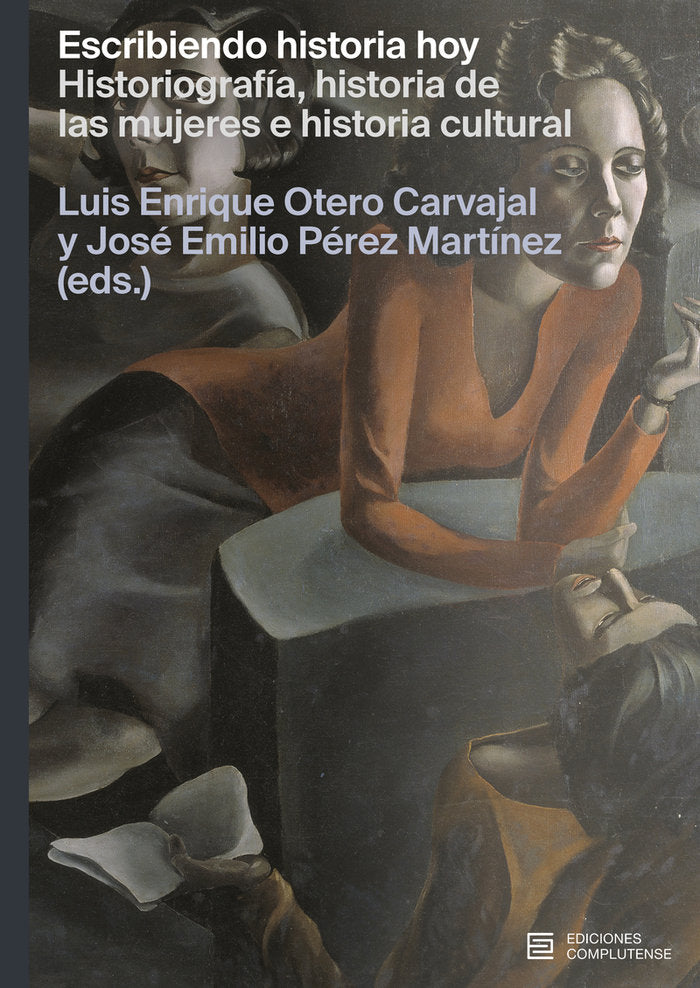 Escribiendo historia hoy, de OTERO CARVAJAL,LUIS ENRIQUE | portada del libro