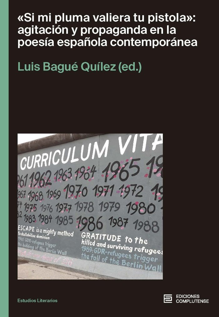 Si mi pluma valiera tu pistola, de Bague Quilez,Luis | portada del libro
