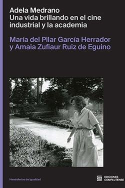 ADELA MEDRANO, de GARCIA HERRADOR, MARIA DEL PILAR | portada del libro