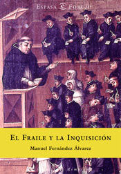 El fraile y la inquisición, de FERNANDEZ ALVAREZ | portada del libro