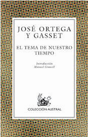 El tema de nuestro tiempo, de ORTEGA Y GASSET,JOSE | portada del libro