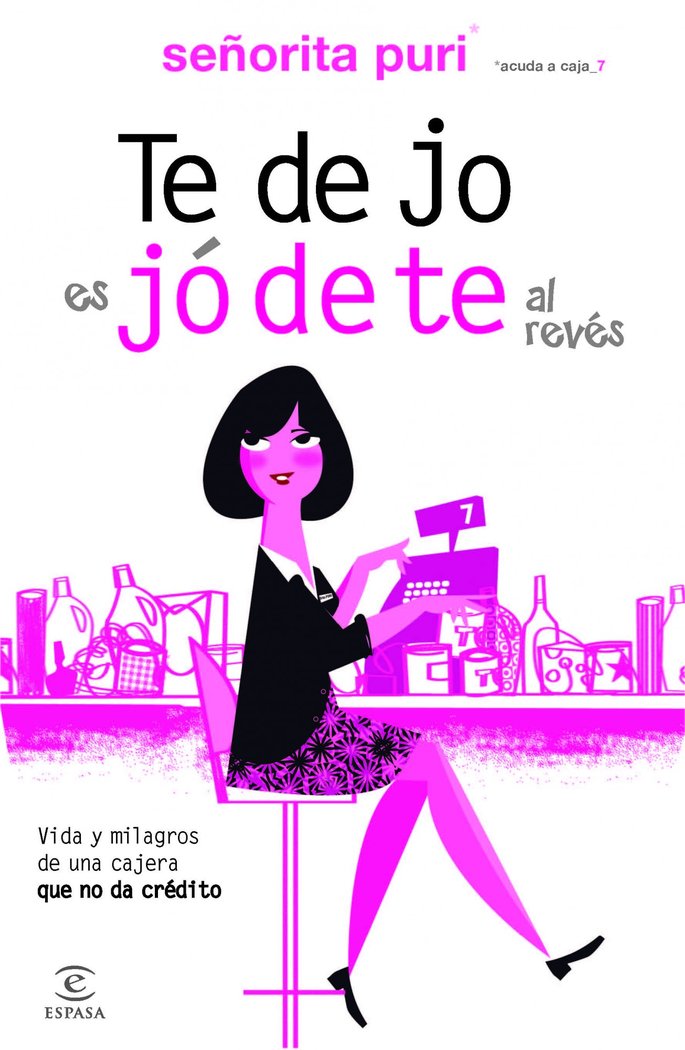 Te dejo es jódete al revés, de Señorita Puri | portada del libro