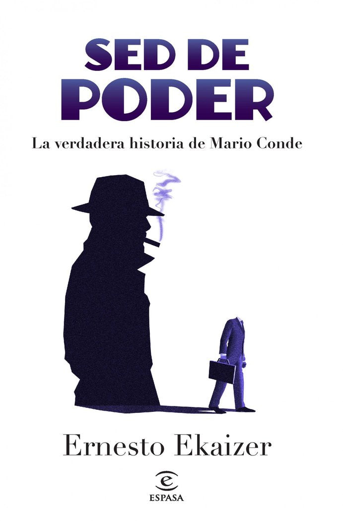 Sed de poder, de ERNESTO EKAIZER | portada del libro