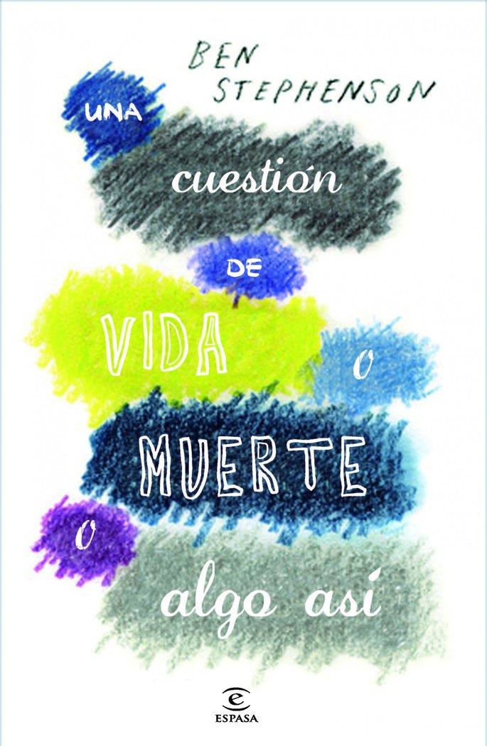 Una cuestión de vida o muerte o algo así, de Stephenson | portada del libro