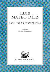 Las horas completas, de Mateo Díez | portada del libro