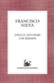 ¡Viva el estupor! / Los mismos, de Nieva | portada del libro
