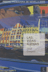 Las vidas ajenas, de JOSE OVEJERO | portada del libro