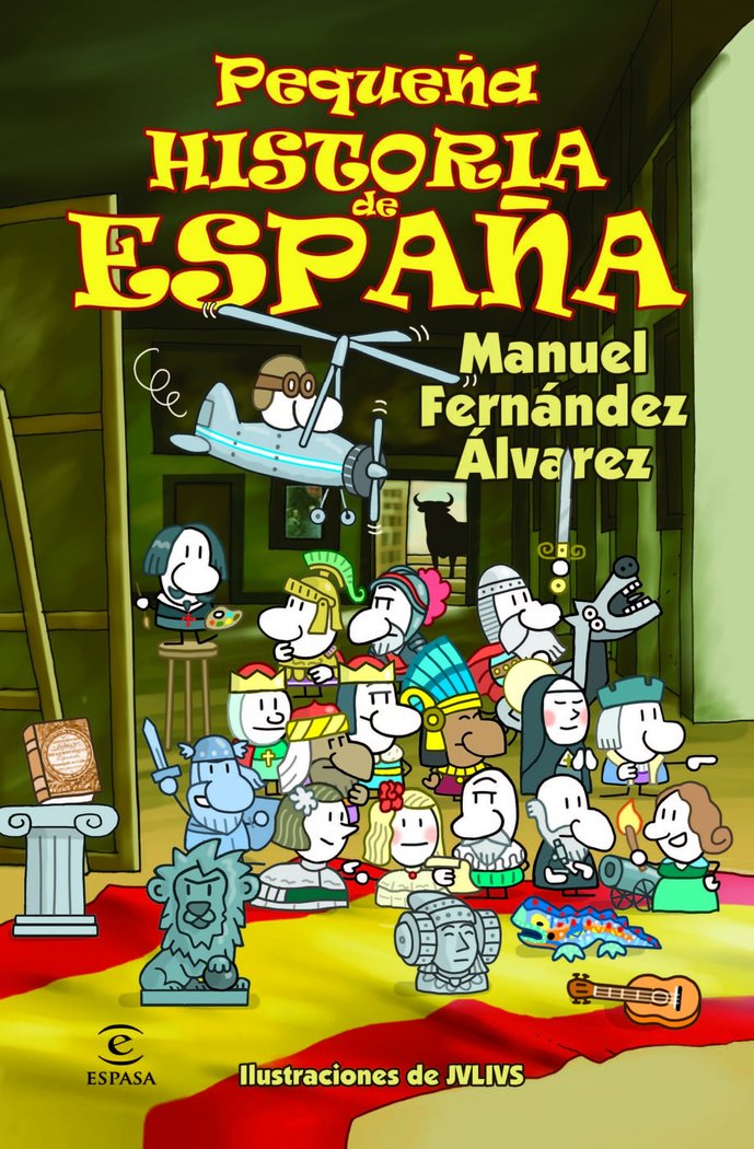 Pequeña historia de España, de Fernández Álvarez, Manuel | portada del libro