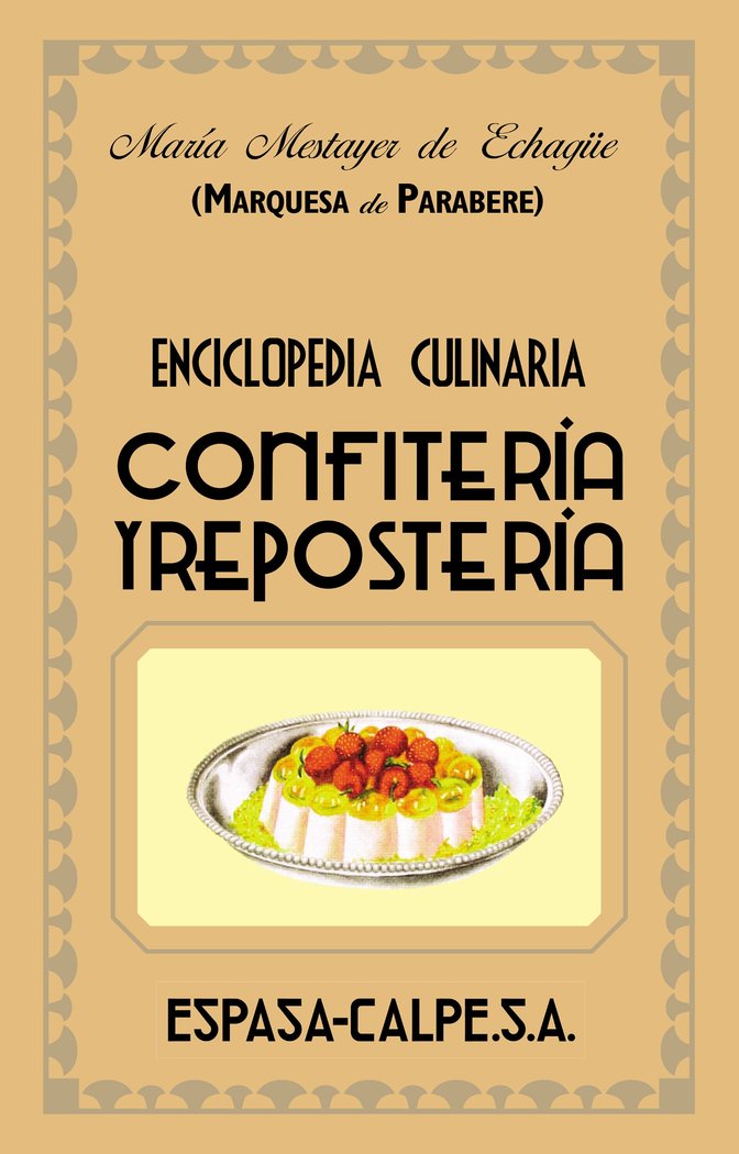Confitería y repostería, de Marquesa de Parabere | portada del libro