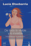 De todo lo visible y lo invisible (NF), de Etxebarria | portada del libro