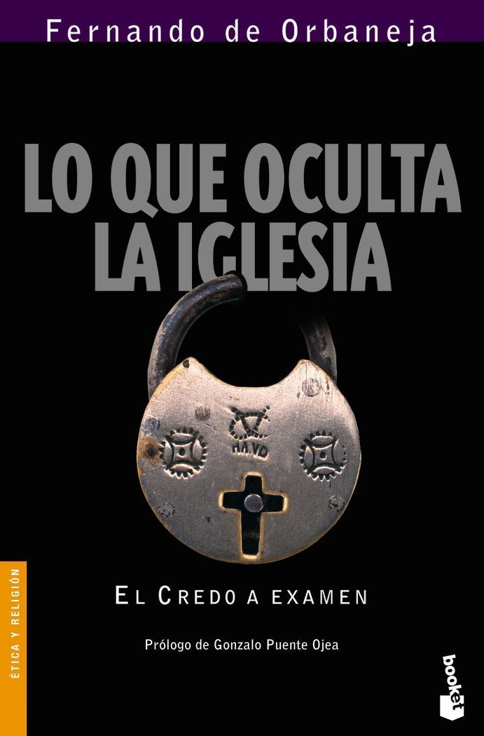 Lo que oculta la Iglesia, de FERNANDO DE ORBANEJA | portada del libro