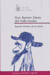 Ramón del Valle-Inclán, de RAMON GOMEZ DE LA SERNA | portada del libro