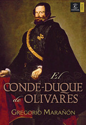 El conde duque de Olivares, de Marañón | portada del libro