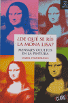 ¿DE QUE SE RIE LA MONA LISA?, de ISABEL FIGUERUELO | portada del libro