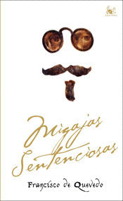 Migajas sentenciosas, de QUEVEDO | portada del libro