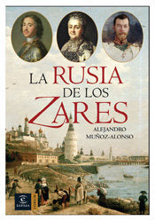La Rusia de los Zares, de ALEJANDRO MUÑOZ-ALONSO | portada del libro