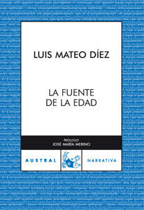 La fuente de la edad, de Mateo Díez | portada del libro