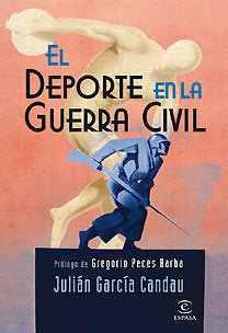 El deporte en la Guerra Civil, de GARCIA CANDAU | portada del libro