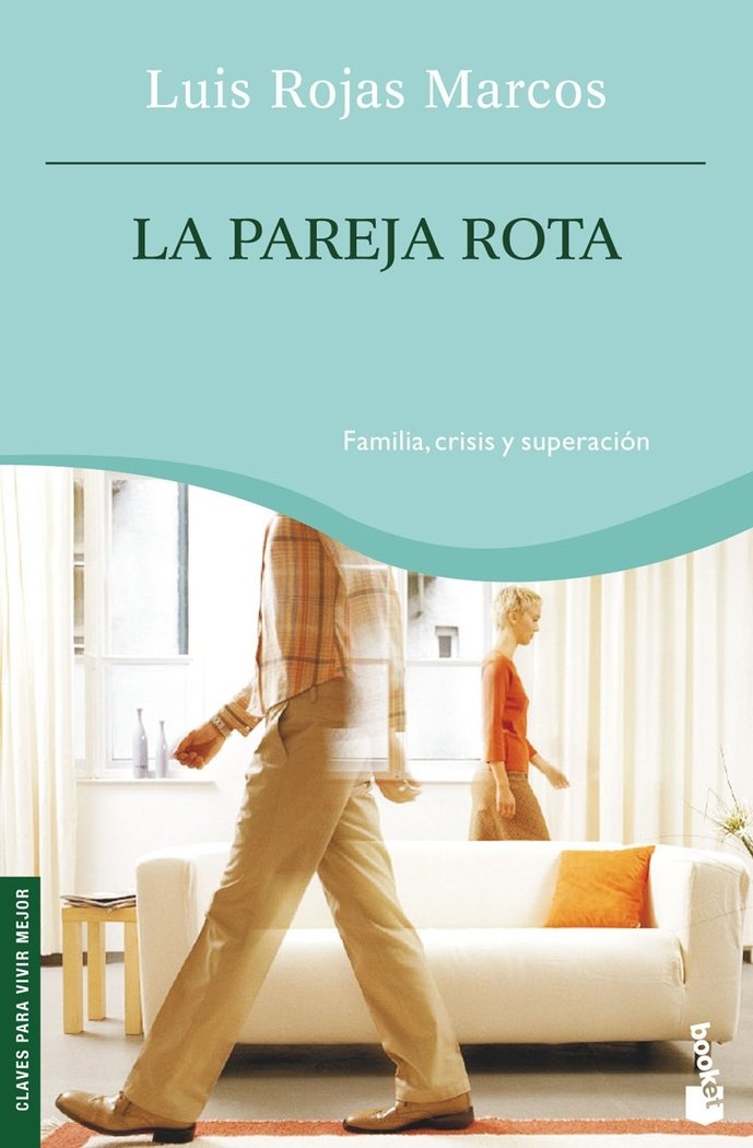 La pareja rota, de Rojas Marcos | portada del libro