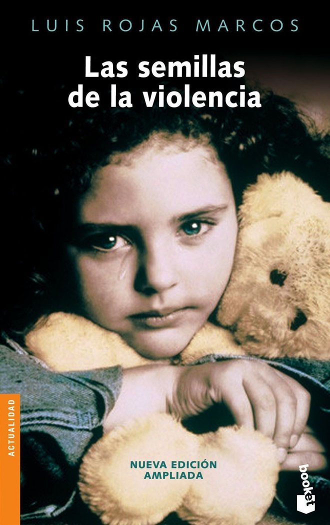 Las semillas de la violencia, de Rojas Marcos | portada del libro