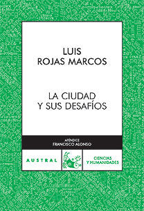 La ciudad y sus desafíos, de Rojas Marcos | portada del libro