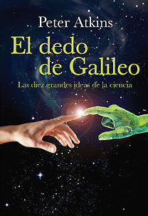El dedo de galileo, de Atkins, Peter | portada del libro