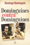 DOMINGUINES CONTRA DOMINGUINES, de DOMINGUIN | portada del libro