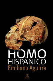 Homo hispánico, de AGUIRRE | portada del libro