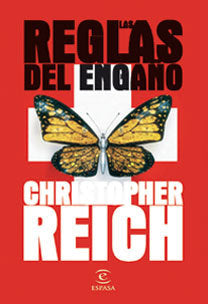Las reglas del engaño, de CHRISTOPHER REICH | portada del libro