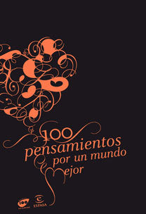 100 pensamientos para un mundo mejor, de Cadena 100 | portada del libro