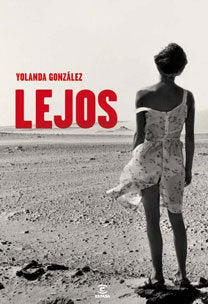 Lejos, de YOLANDA GONZáLEZ | portada del libro