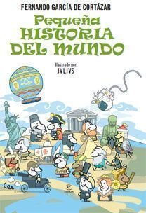 Pequeña historia del mundo, de García de Cortázar, Fernando | portada del libro