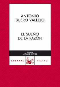 El sueño de la razón, de ANTONIO BUERO VALLEJO | portada del libro