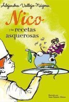 Nico y las recetas asquerosas, de Alejandra Vallejo-Nágera | portada del libro