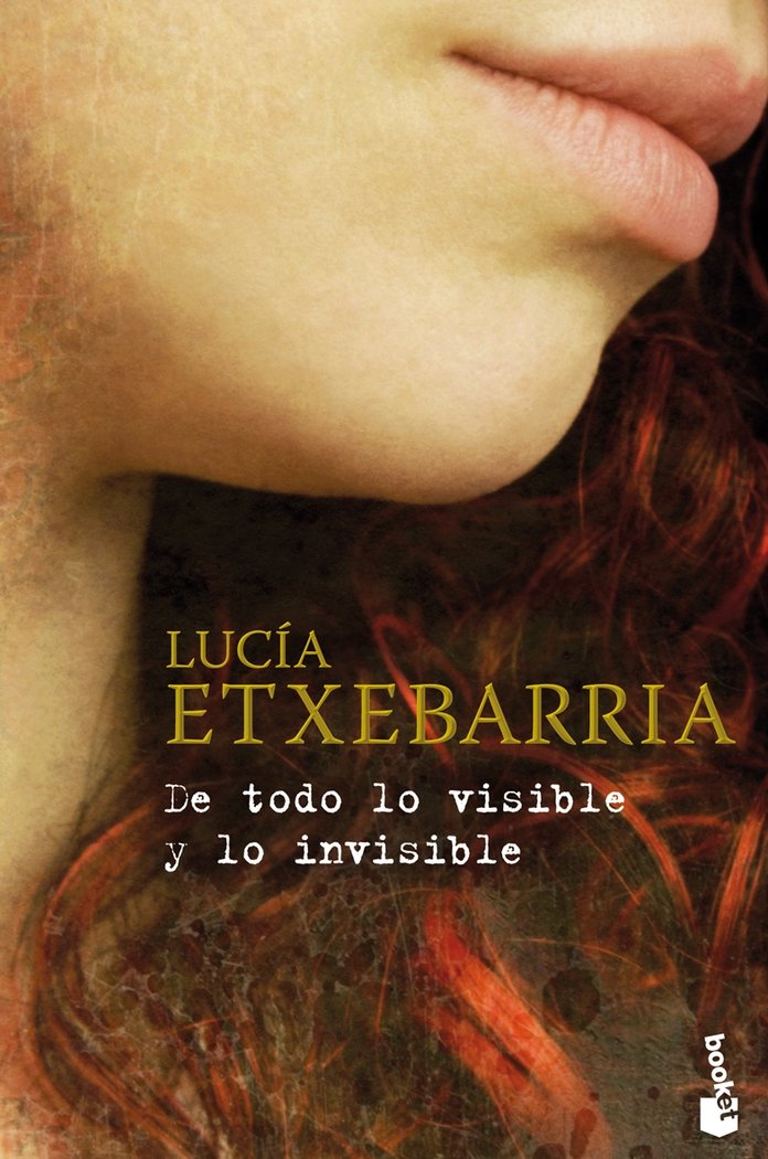 De todo lo visible y lo invisible, de Etxebarria | portada del libro