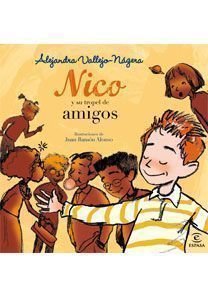 Nico y su tropel de amigos, de Vallejo-Nágera | portada del libro