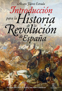 Introducción para la Historia de la Revolución de España, de Flórez Estrada, Álvaro | portada del libro