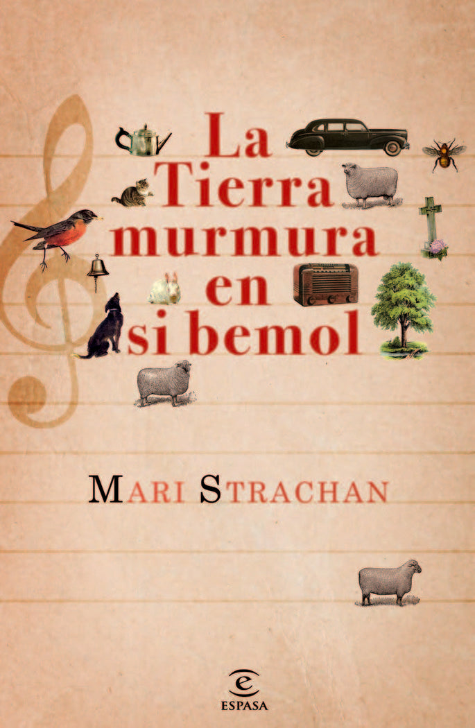 La tierra murmura en si bemol, de MARI STRACHAN | portada del libro
